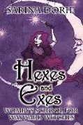 Hexes and Exes