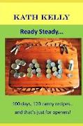 Ready Steady... Can!: 100 Days, 100 Canny Recipes... and That's Just for Openers!
