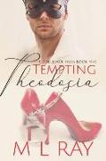 Tempting Theodosia