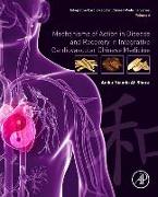 Mechanisms of Action in Disease and Recovery in Integrative Cardiovascular Chinese Medicine
