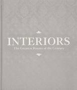 Interiors: The Greatest Rooms of the Century (Platinum Gray Edition)