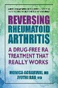 Reversing Rheumatoid Arthritis: A Drug-Free Ra Treatment That Works