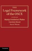 The Legal Framework of the OSCE