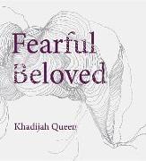 FEARFUL BELOVED