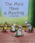 The Mice Have a Meeting: Individual Student Edition Orange (Levels 15-16)