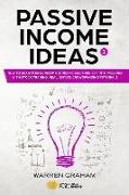 Passive Income Ideas: How to Create Real Income Streams and Turn 20k Into Millions with Stock Trading, Real Estate, Crowdfunding Tutorials