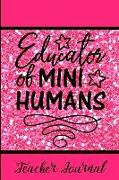 Teacher Journals: With 50 Motivational Quotes for Teachers - Neon Pink Glitter Theme