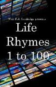 Life Rhymes 1 to 100: A Unique Brand of Inspiration