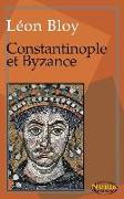 Constantinople Et Byzance