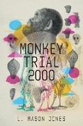 Monkey Trial 2000