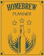 Homebrew Planner: 2019-2021 Weekly Planner 3 Years for Brewer Beer Kombucha Kefir Cider Vinegar Wine Liquor Brewing Ale Lager Malt Barle