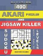 400 Akari Puzzles and Jigsaw Killer Sudoku. Easy - Medium Levels.: 15x15 + 16x16 Akari Puzzles and 9x9 Jigsaw Killer Sudoku. Holmes Presents a Collect