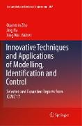 Innovative Techniques and Applications of Modelling, Identification and Control