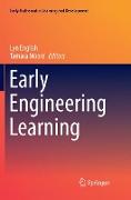 Early Engineering Learning