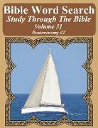 Bible Word Search Study Through the Bible: Volume 31 Deuteronomy #2