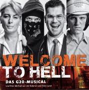 WELCOME TO HELL - DAS G20-MUSICAL