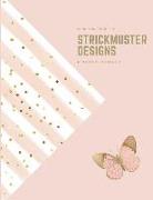 Meine Strickmodelle: Strickmuster Designs, Blanko Strickbuch, Strickpapier