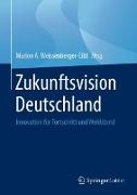 Zukunftsvision Deutschland