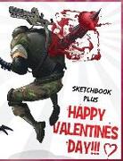 Sketchbook Plus: Happy Valentine's Day: 100 Large High Quality Sketch Pages (Aliens)