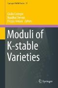 Moduli of K-stable Varieties