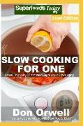 Slow Cooking for One