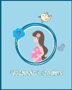 Pregnancy Planner: Women Diary, Pregnancy Planner & Journal