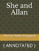 She and Allan: ( Annotated )