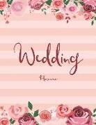 Wedding Planner: The Ultimate Wedding Planner Journal, Scheduling, Organizing, Supplier, Budget Planner, Checklists, Worksheets & Essen