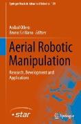 Aerial Robotic Manipulation