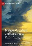 Michael Oakeshott and Leo Strauss