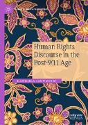 Human Rights Discourse in the Post-9/11 Age