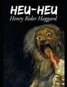 Heu-Heu: ( Annotated )