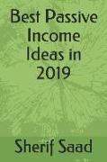 Best Passive Income Ideas in 2019