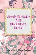 Anniversary and Birthday Book: Important Date Keeper