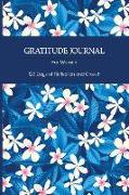 Gratitude Journal for Women: 120 Days of Reflection and Growth - Beautiful Tropical Floral Journal