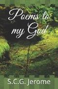 Poems to My God