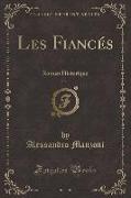 Les Fiancés, Vol. 1