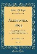 Alemannia, 1893, Vol. 21