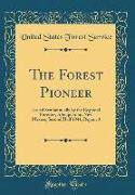 The Forest Pioneer