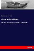 Grace and Godliness