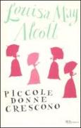 Le piccole donne crescono