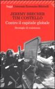 Contro il capitale globale. Strategie di resistenza