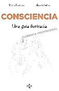 Consciencia : una guía ilustrada