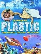 The Problem with Plastic