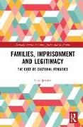 Families, Imprisonment and Legitimacy