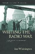 Writing the Radio War