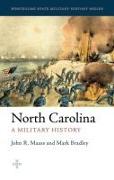 North Carolina: A Military History