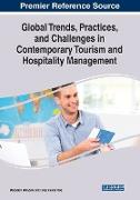 Global Trends, Practices, and Challenges in Contemporary Tourism and Hospitality Management