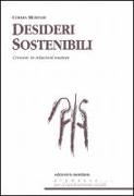 Desideri sostenibili. Sistemi di relazione per crescere tra aspettative e delusioni