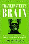 Frankenstein’s Brain